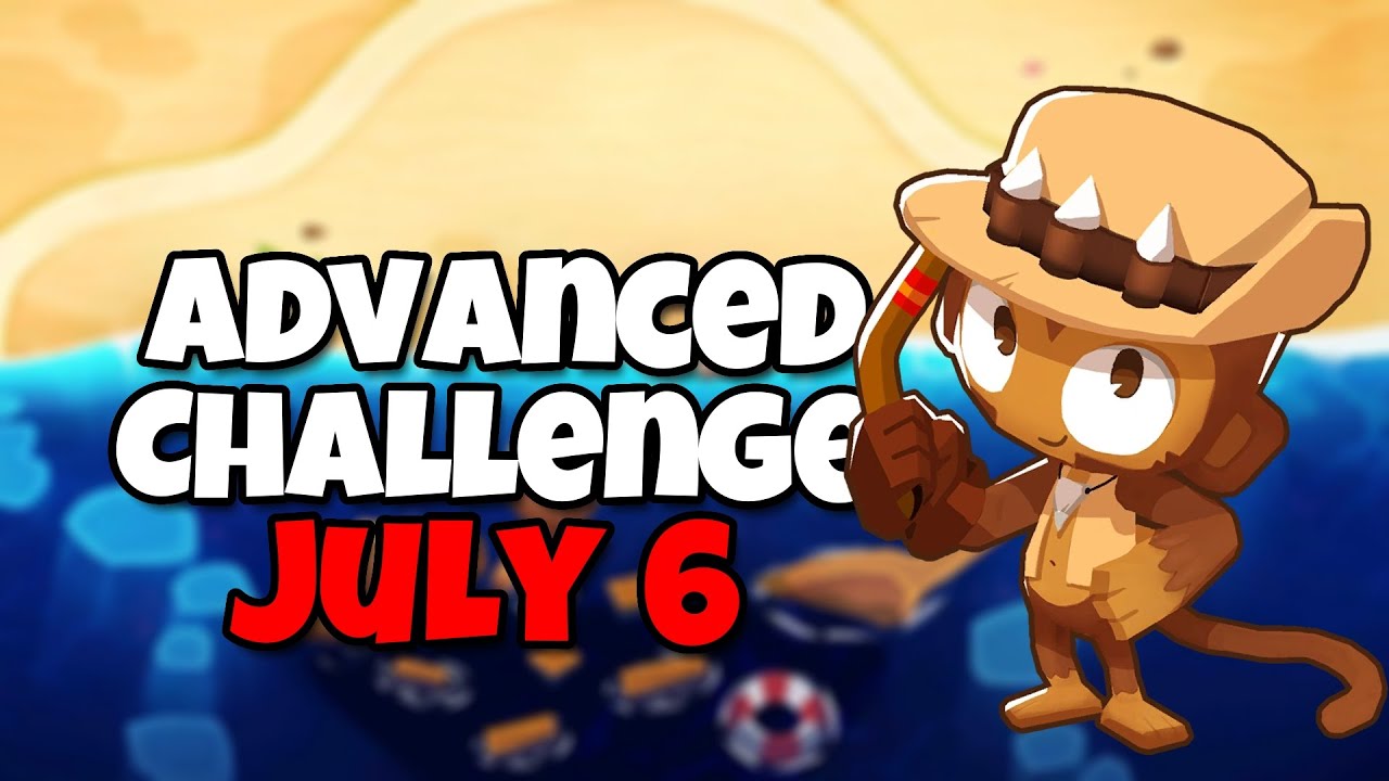 BTD6 Advanced Challenge | Youd never guess | July 6 2023