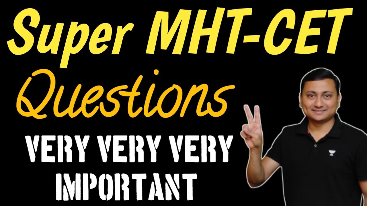 Very Very Important MCQ | MHT-CET | Digambar Mali