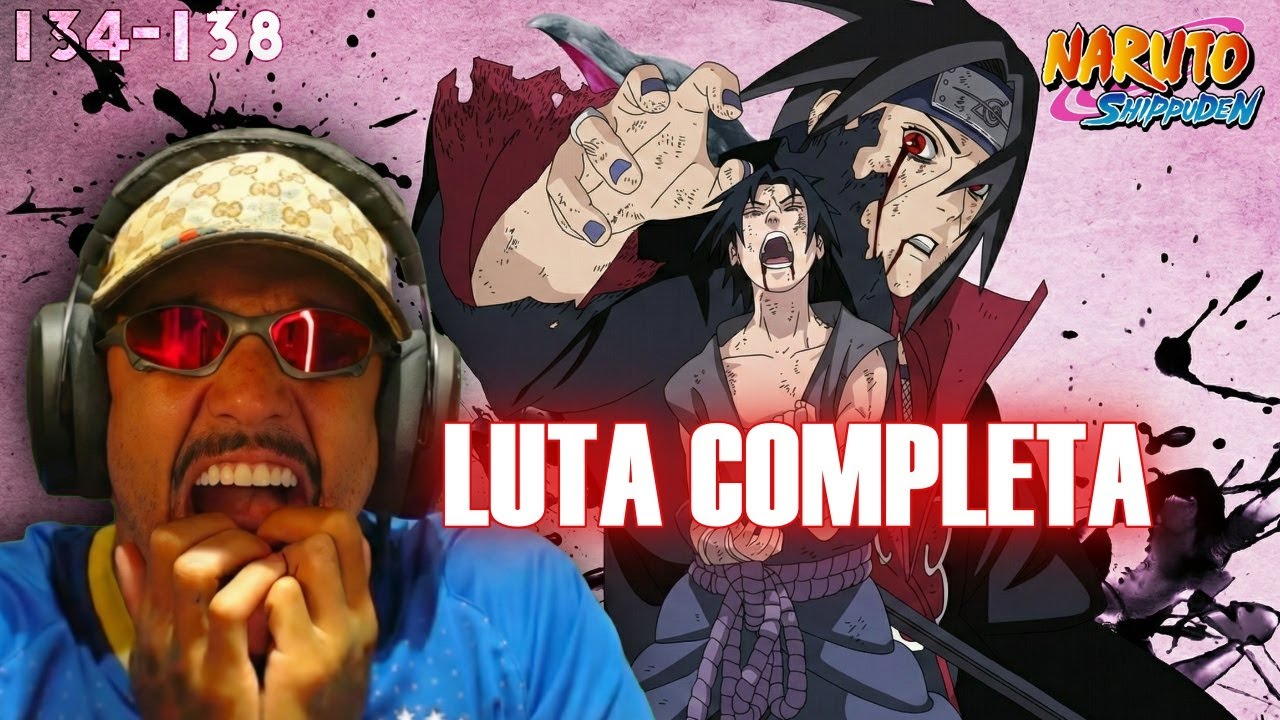 Snopey vendo a luta do Sasuke vs Itachi (COMPLETO)