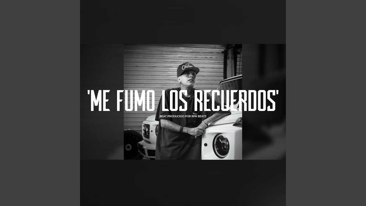 'ME FUMO LOS RECUERDOS' (Base De Rap Con Guitarra)