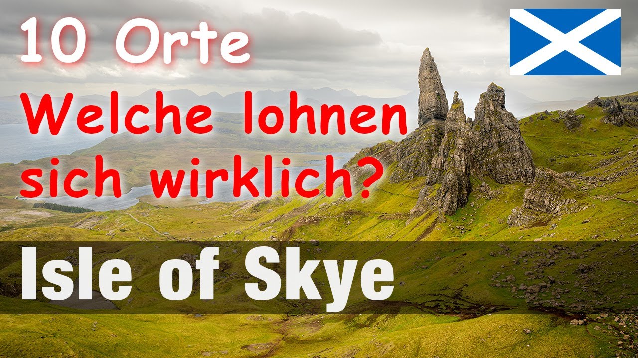Isle of Skye - 10 beliebte Orte im Reality Check + Bonus-Ziel #scotland