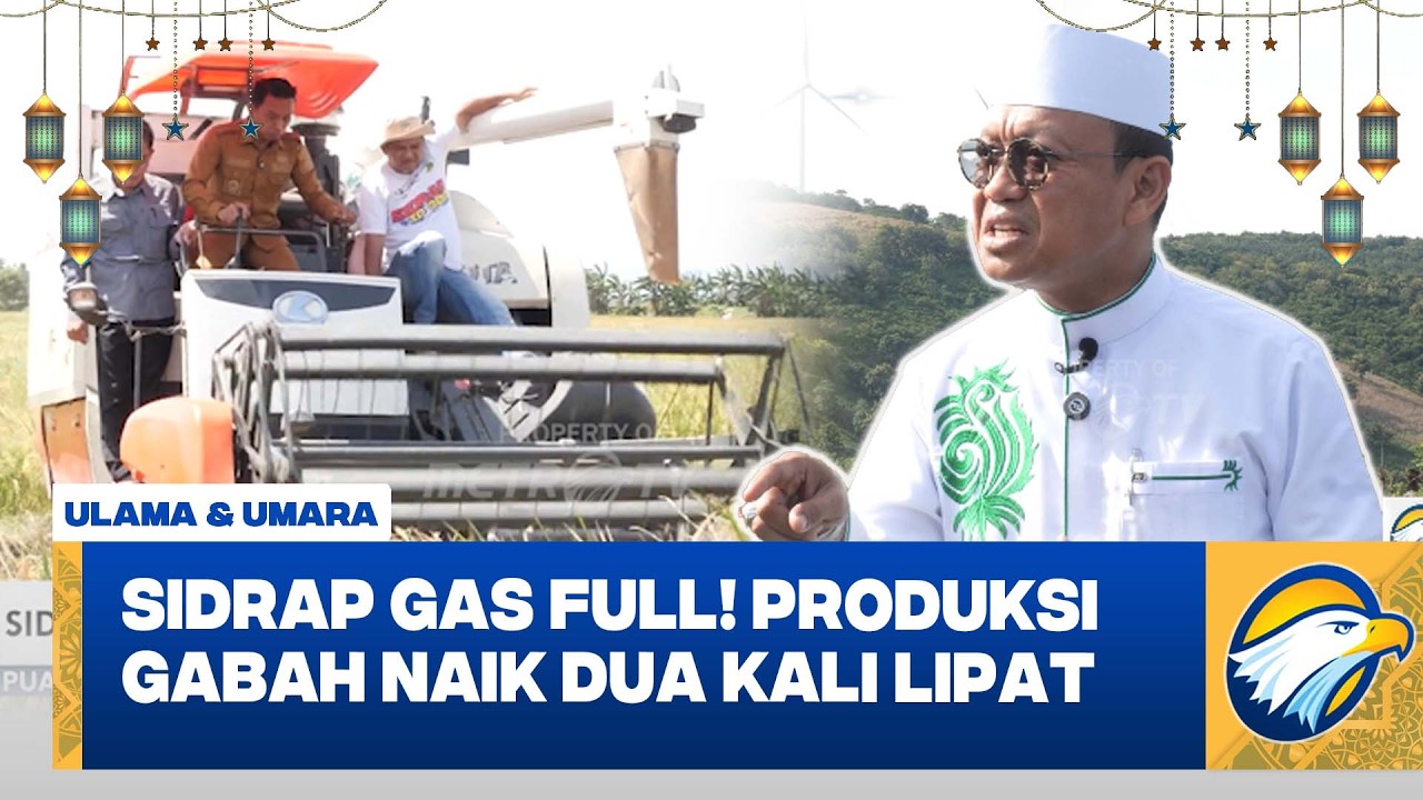 Rahasia Sidrap Jadi Lumbung Beras Timur #ULAMA&UMARA