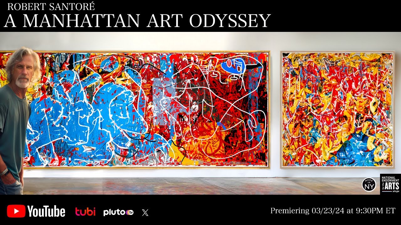 &ldquo;ROBERT SANTOR&Eacute;: A Manhattan Art Odyssey.&rdquo; Episode 1 premiering on 03/23/24 at 9:30PM ET