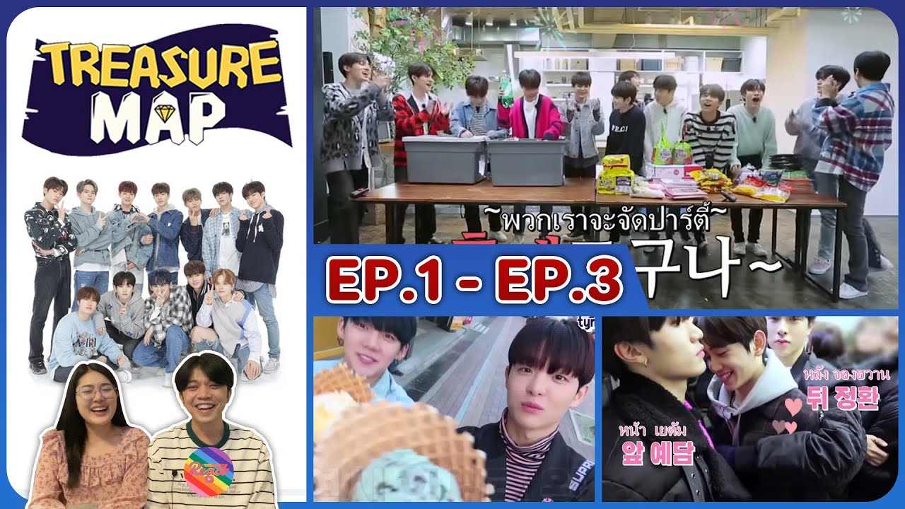 Reaction | TREASURE MAP SS1 (2020) - EP.1 - EP.3 #ชวนเธอมารีแอค