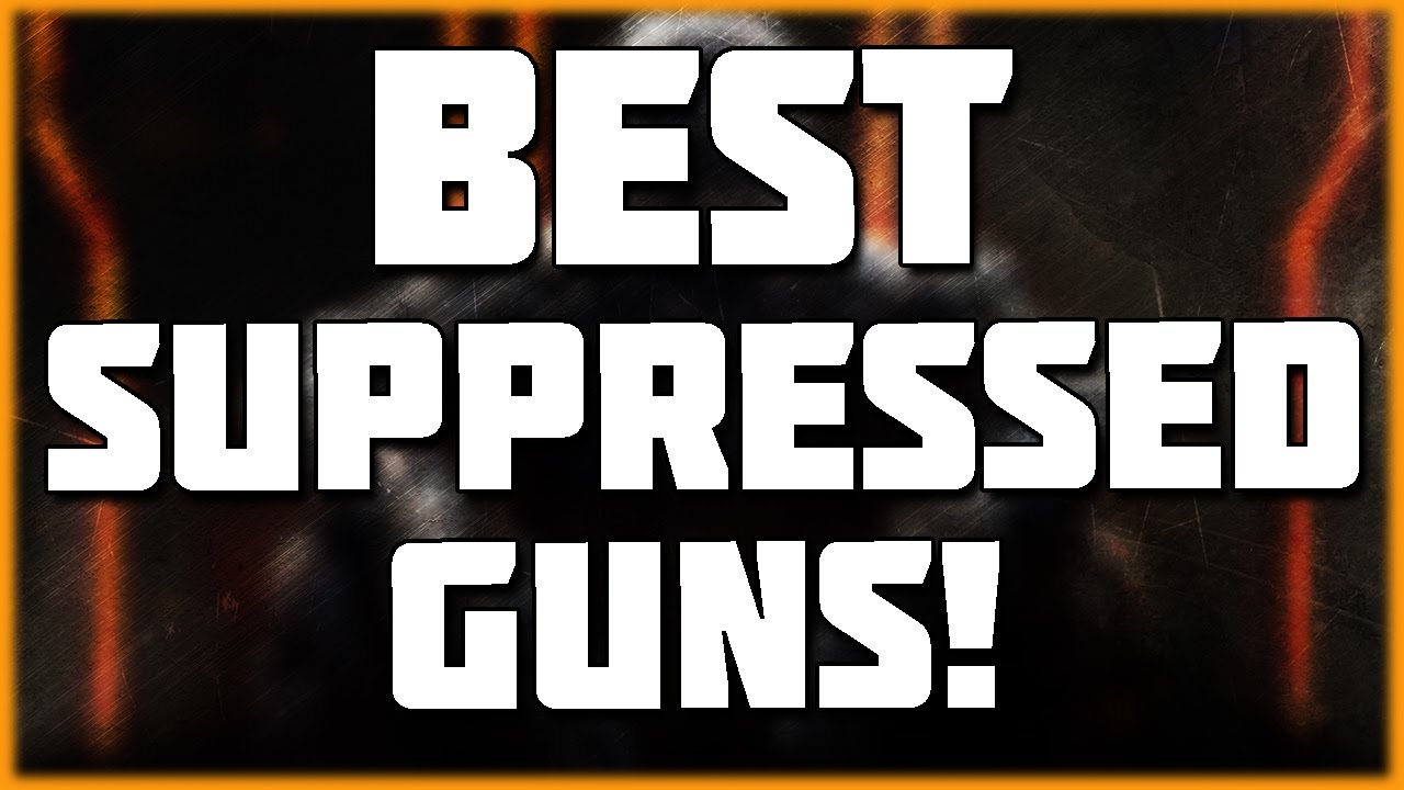 Best Guns to Use a Suppressor On in Black Ops 3!