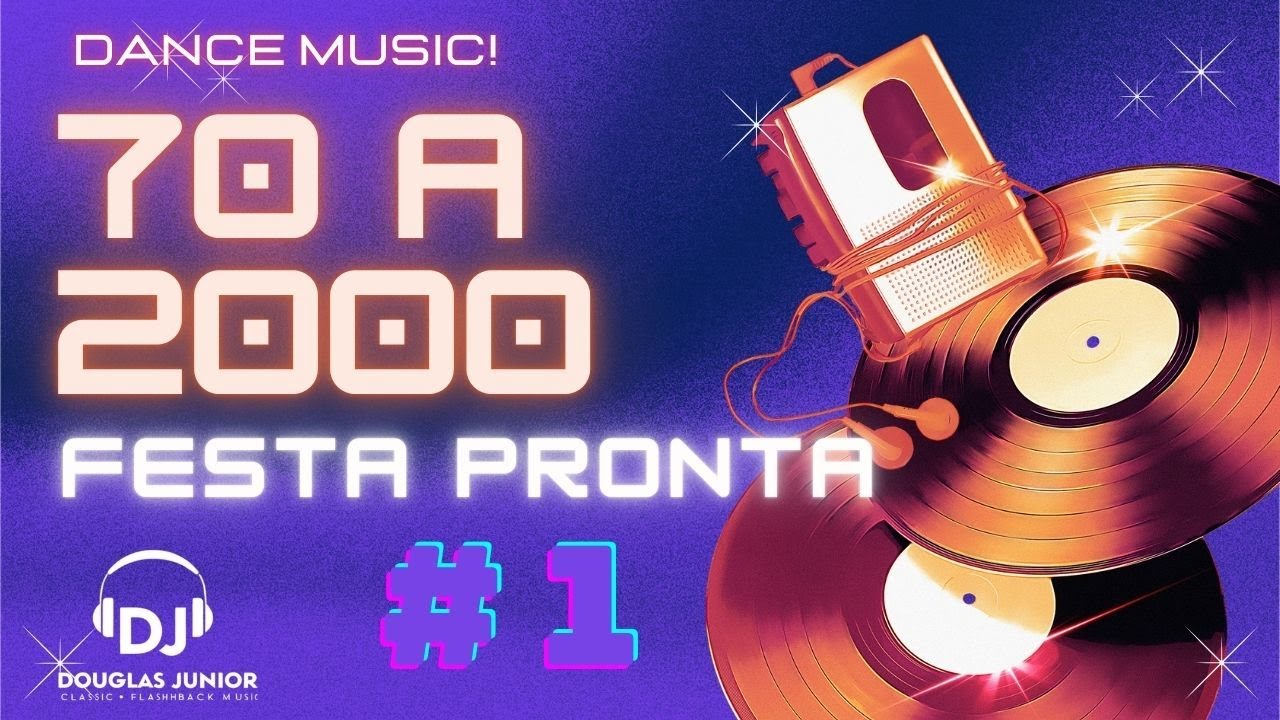 Retro Hits para Festas: As Melhores de 70 a 2000