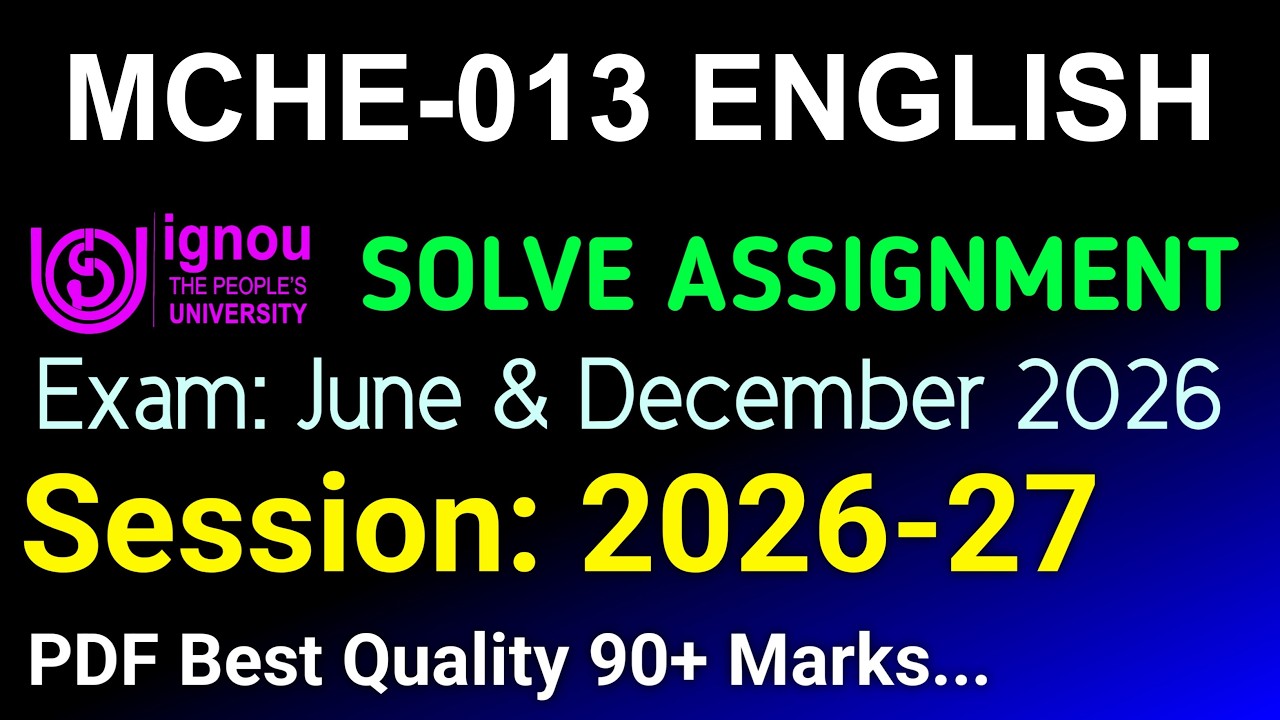 MCHE 13 Solved Assignment 2026-27 English, MCHE 13 Solved Assignment 2026, MCHE-013 Assignment