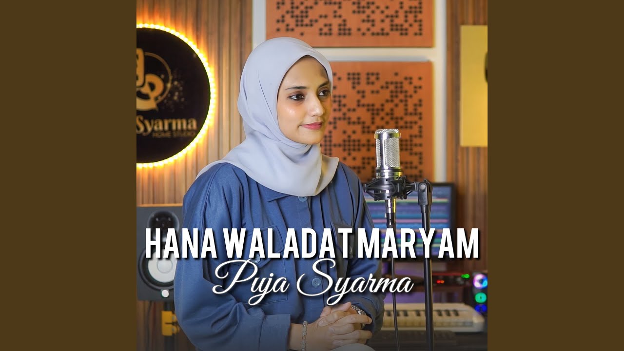 Hana Waladat Maryam