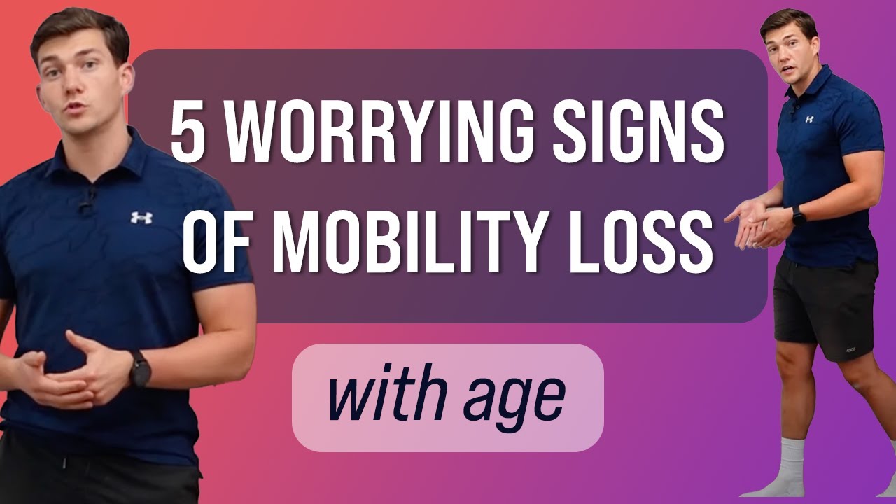 5 Worrying Signs of Mobility Loss with Age (50+)