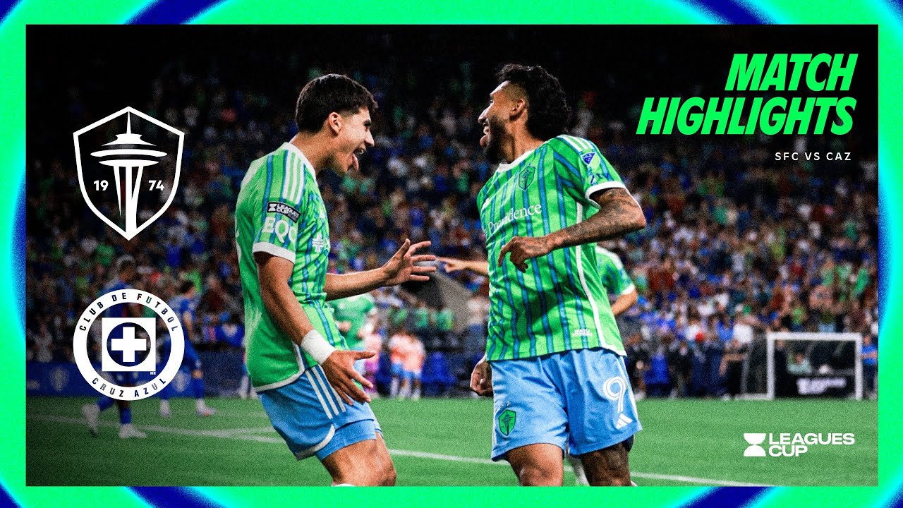 HIGHLIGHTS: Seattle Sounders FC vs Cruz Azul | Leagues Cup | July 31, 2025