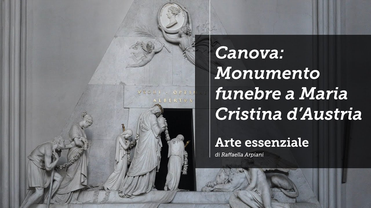 Canova: Monumento funebre a Maria Cristina d'Austria