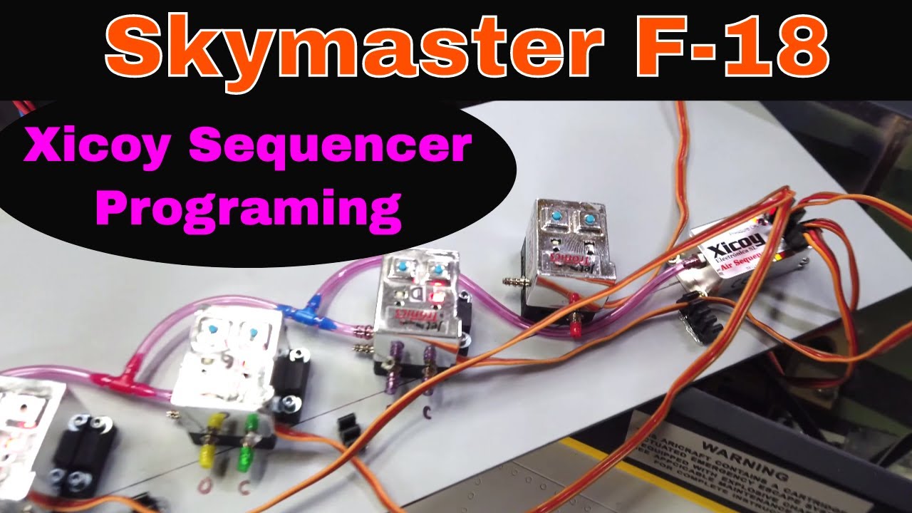 LETS BUILD A F-18 - Skymaster Jet, Xicoy Sequencer install and Landing Gear Cycle.