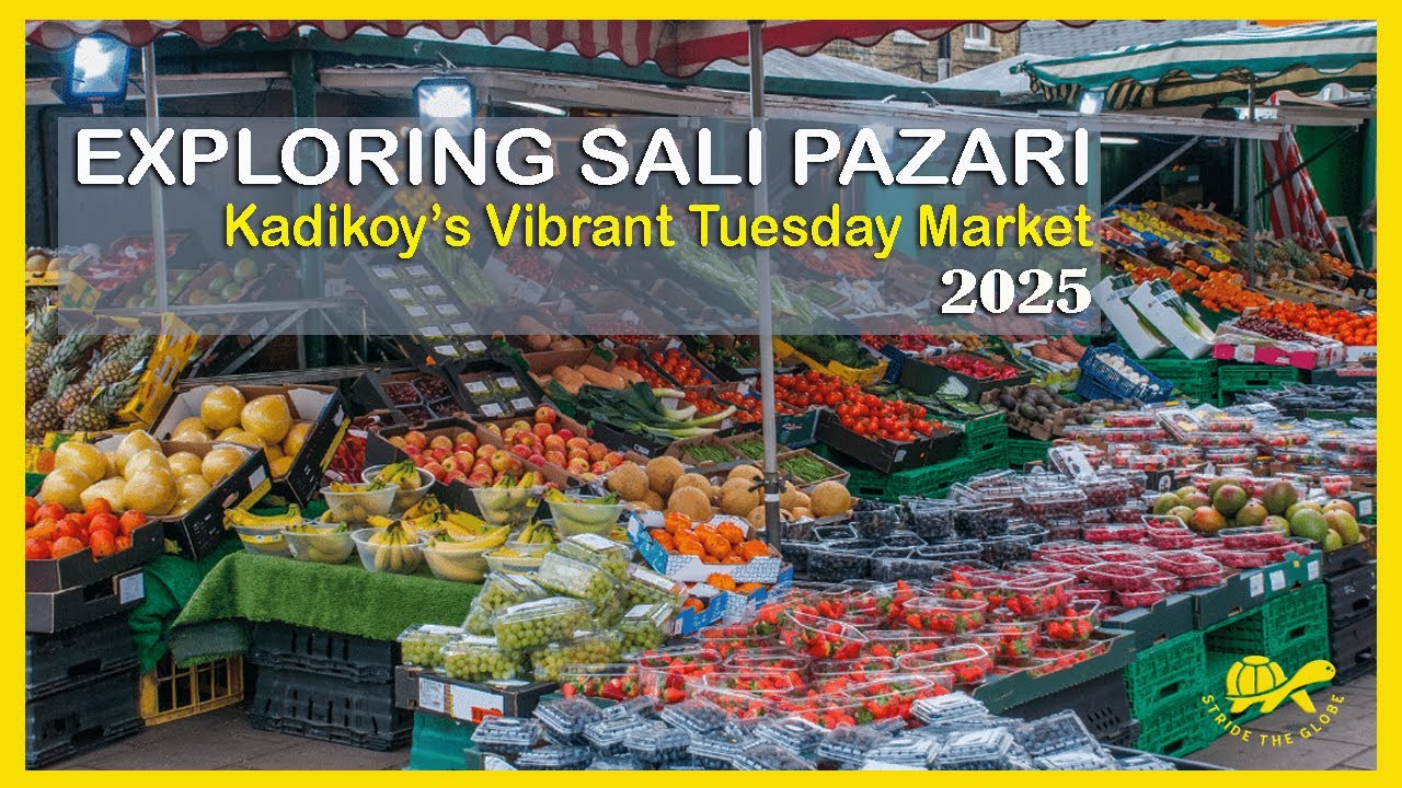 Exploring Sali Pazari: Kadikoys Vibrant Tuesday Market