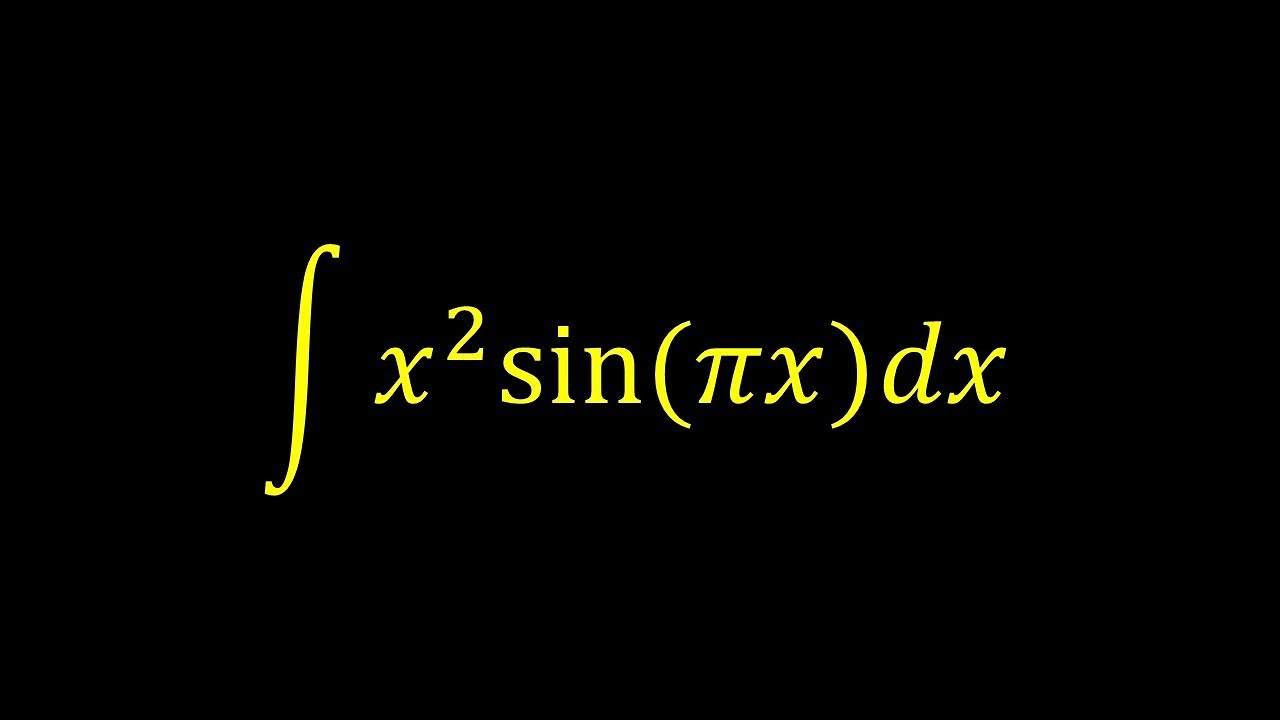 Integral of x^2*sin(pi*x) - Integral example
