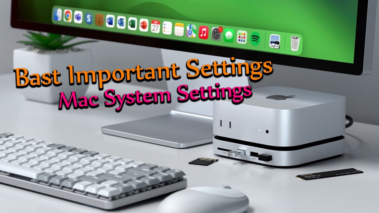 Bast Important Settings  Mac System Settings  2026