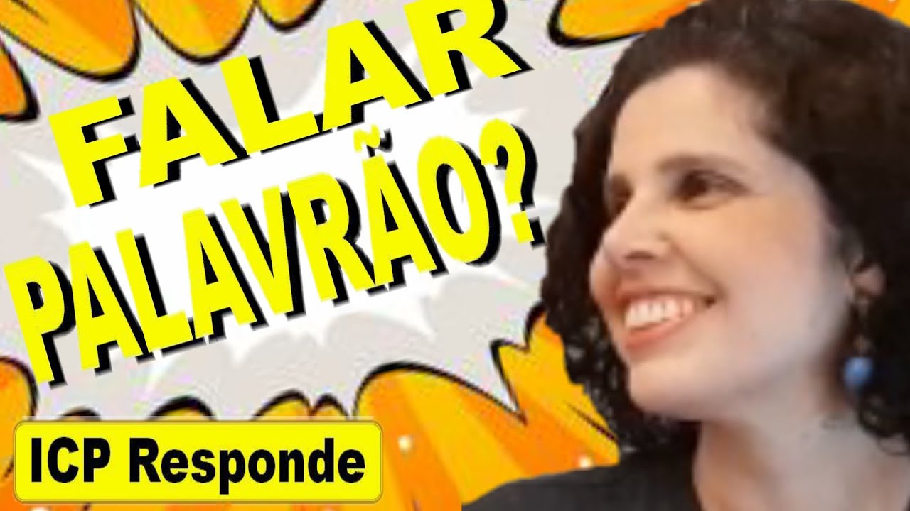 O cristão pode falar palavrão? ICP Responde.