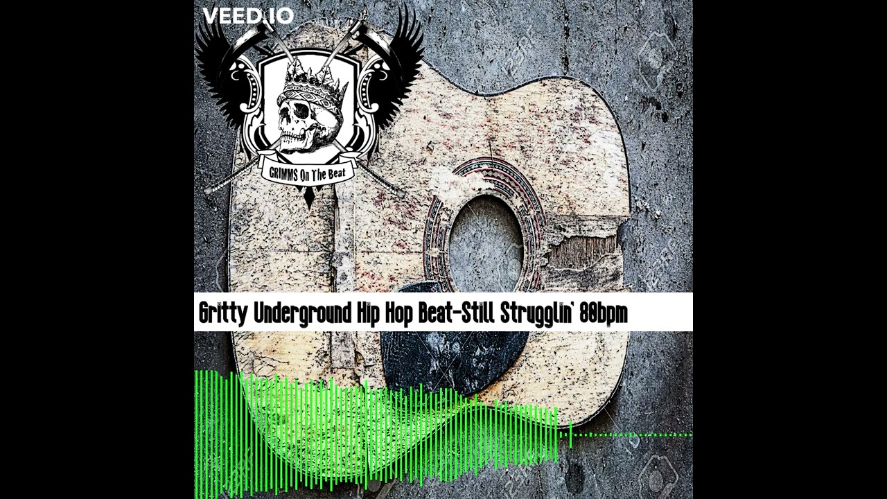 Gritty Underground Hip Hop Beat-Still Strugglin' 80bpm