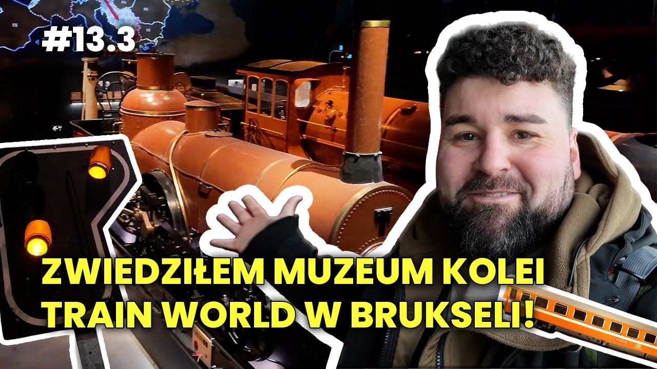 Nagrywałem pociągi w Brukseli… i zaczęły się pretensje! - na Przesiadce #13.3