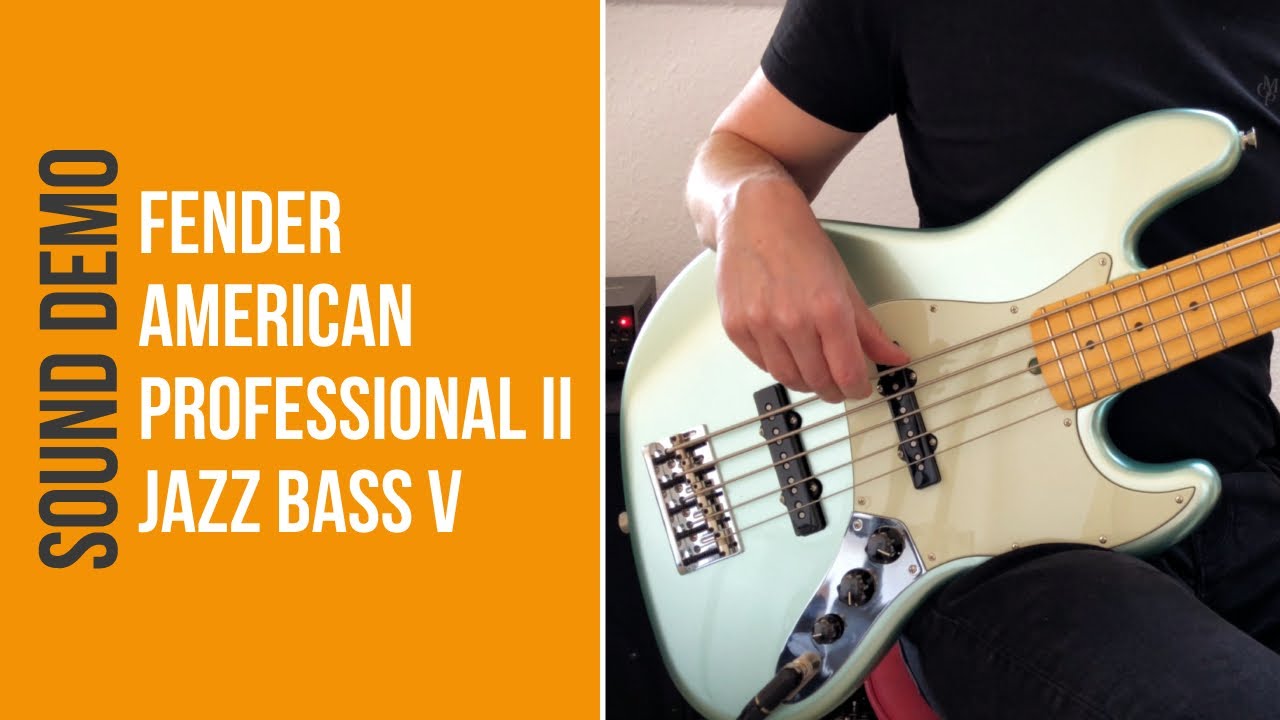 Fender American Professional II Jazz Bass V - Sound Demo (no talking)