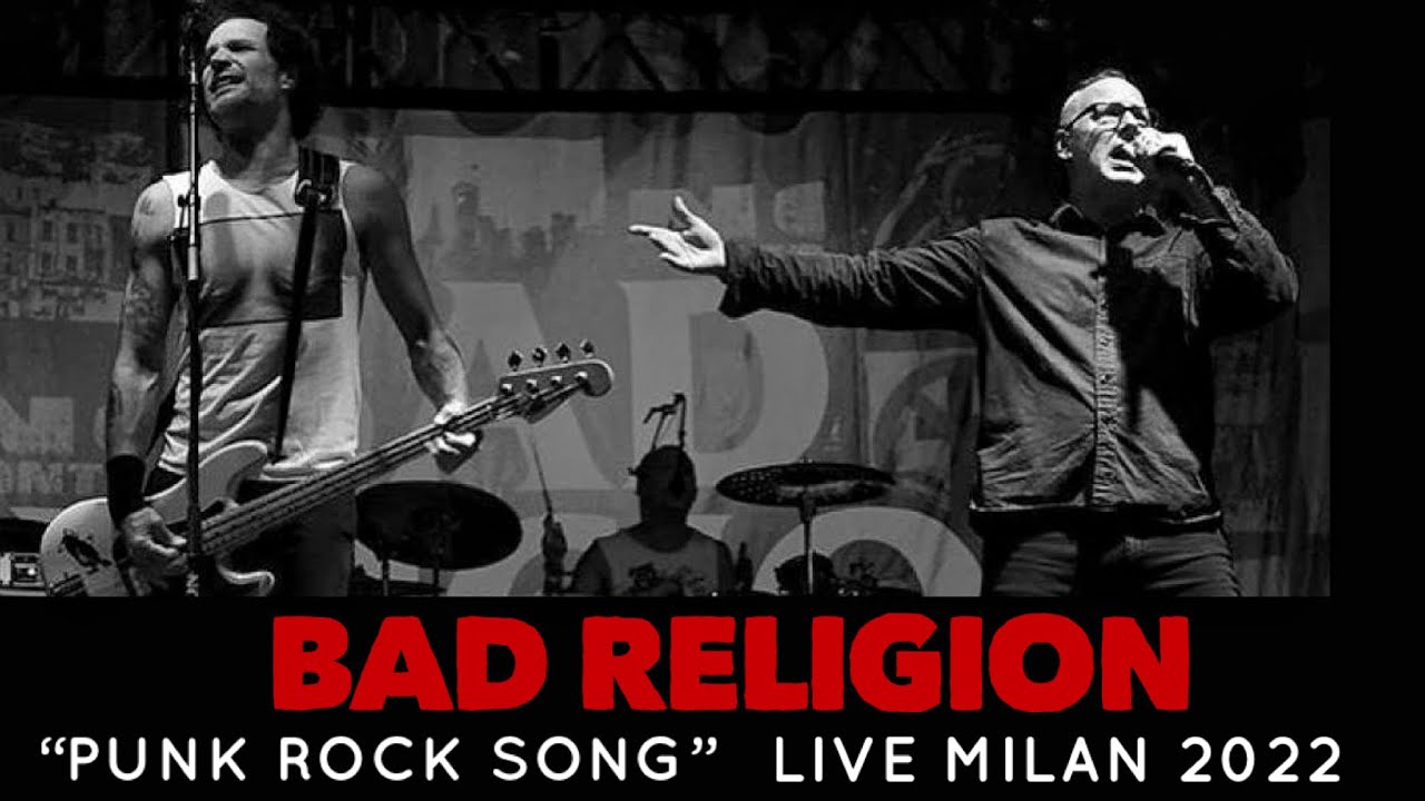 Bad Religion “Punk rock song” live @ Alcatraz in Milan ITALY 22/06/2022
