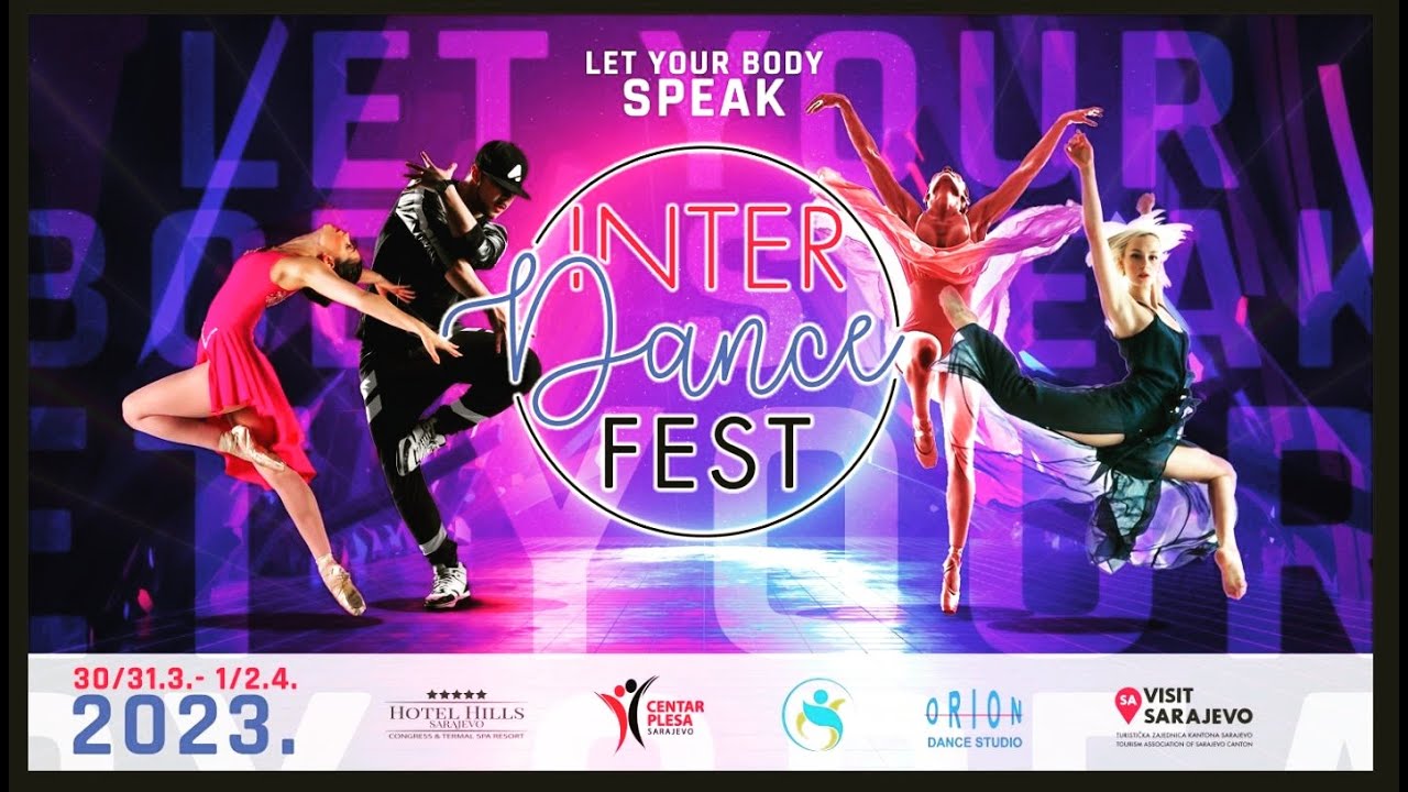 INTER DANCE FEST SARAJEVO 2023 01 04 2023  part 1