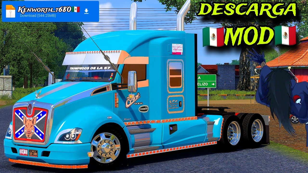 DESCARGA MOD KENWORTH T680 FULL TUNING MEXA 🇲🇽 Trompudos de la 57 🐷|Madara 57 | Ats mods 1.53