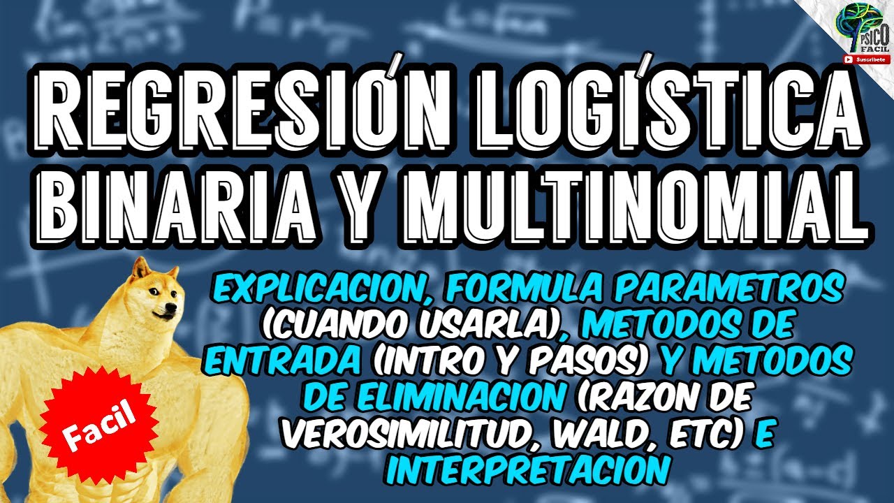 REGRESION LOGISTICA BINARIA Y MULTINOMIAL| FÁCIL | SUPUESTOS, CUÁNDO Y CÓMO USARLA (INTRO Y PASOS)