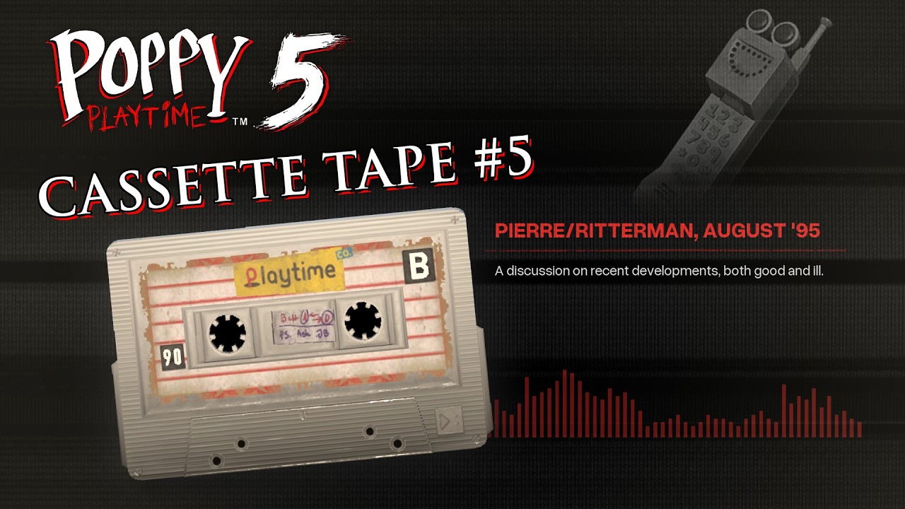 Poppy Playtime Chapter 5 - Cassette Tape #5 