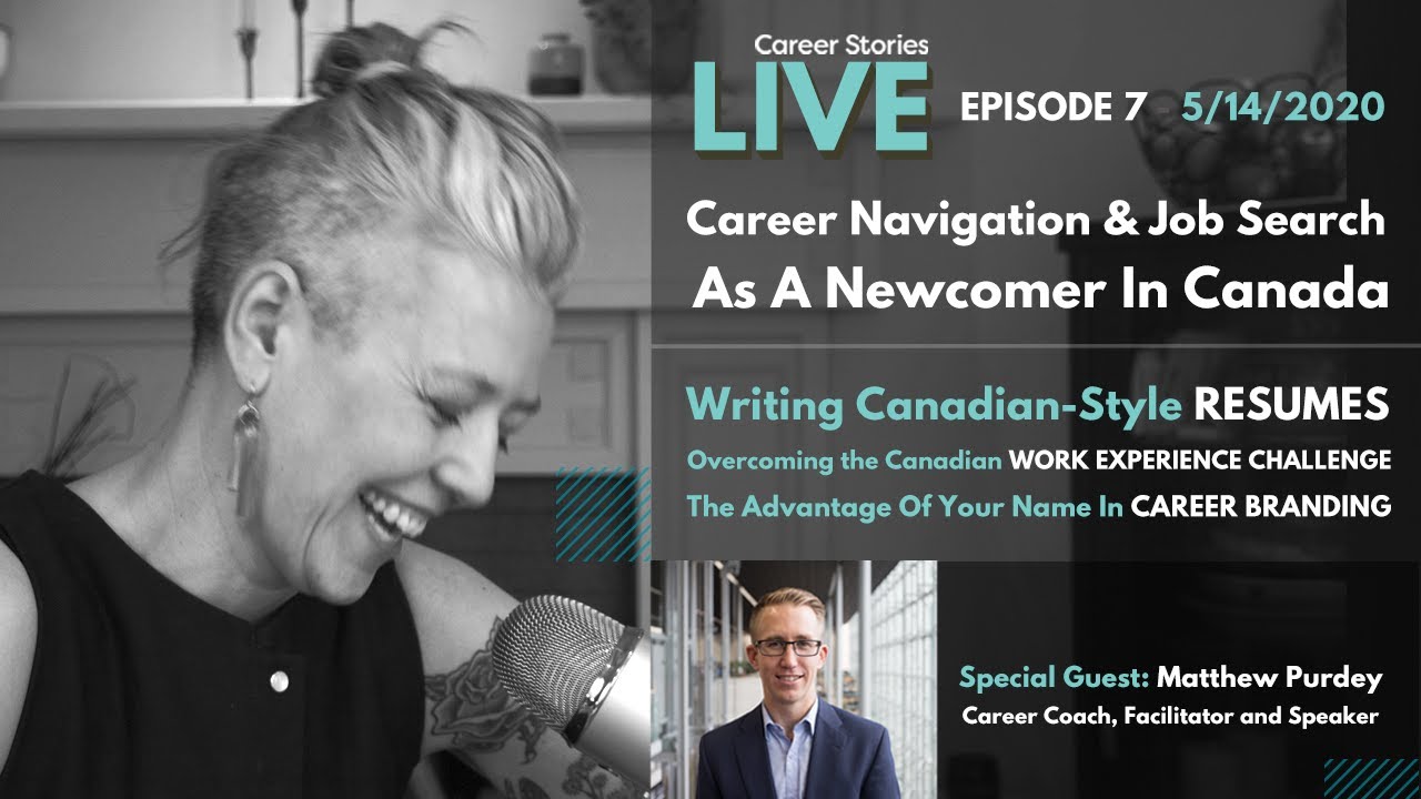 Career Navigation + Job Searching as a newcomer to Canada