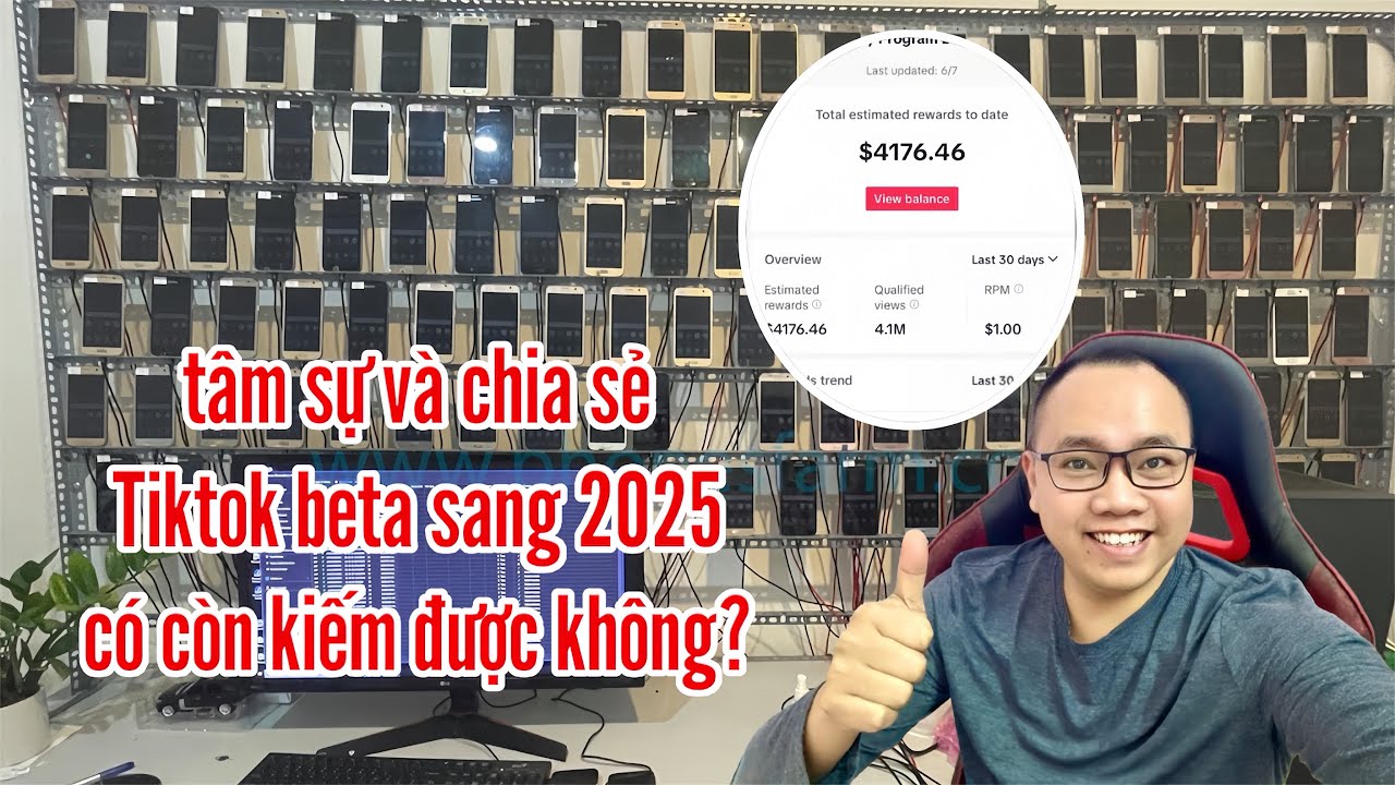 kiếm tiền tiktok beta sang 2025 có còn làm được nữa hay không?