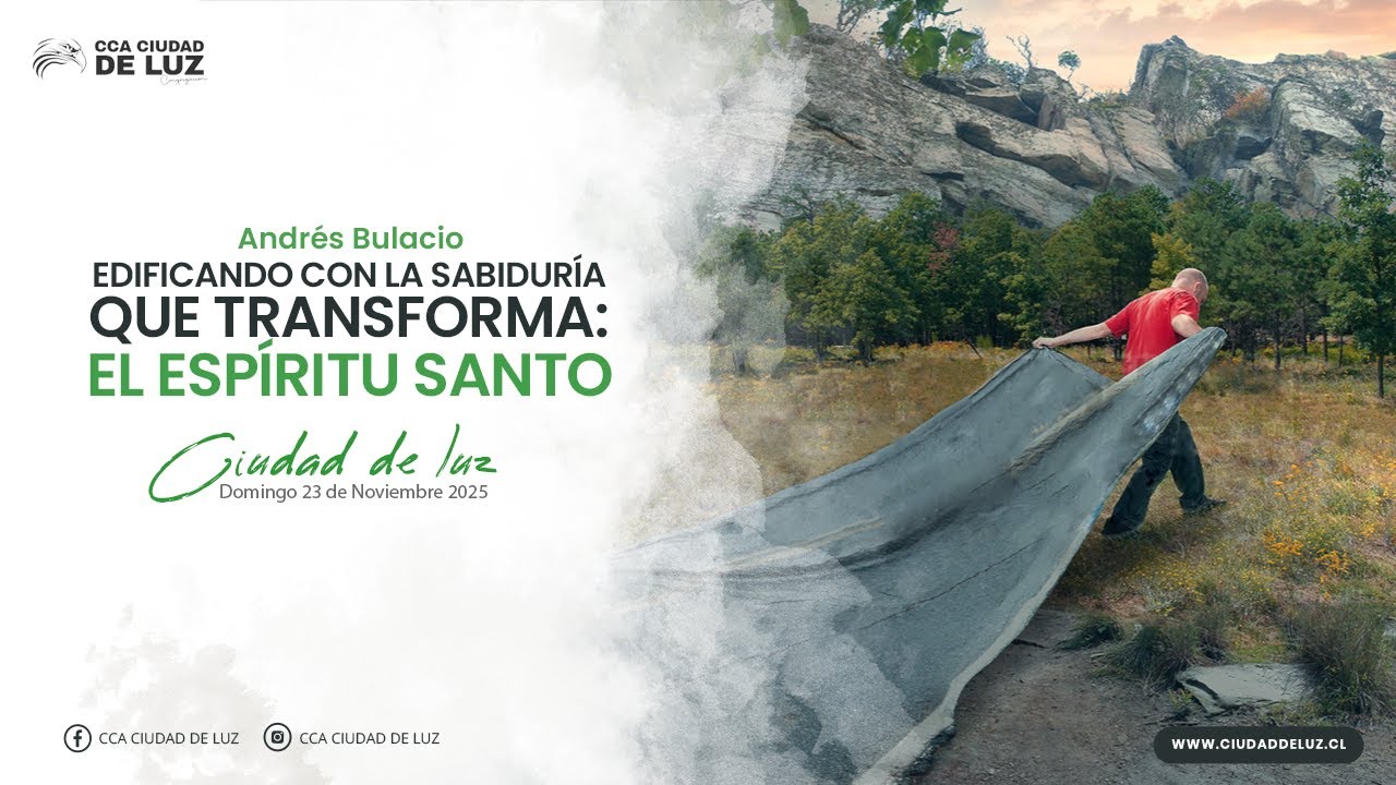 Edificando con la sabiduría que transforma: el Espíritu Santo - Andrés Bulacio