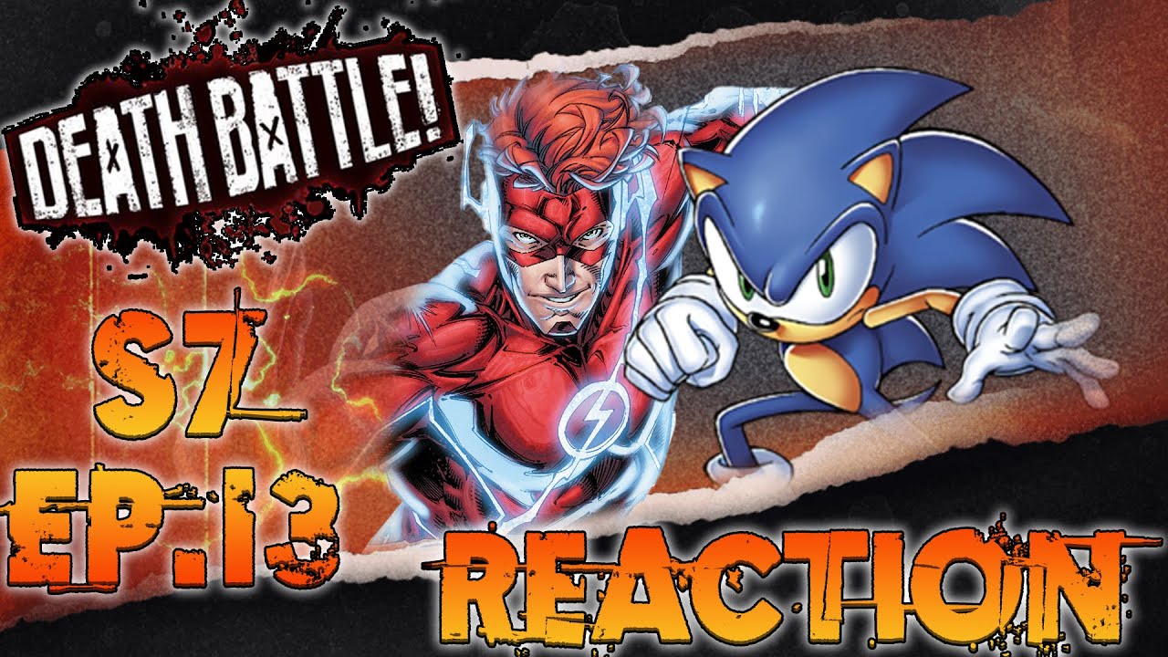 Death Battle S7 Ep. 13: Wally West vs Archie Sonic Reaction