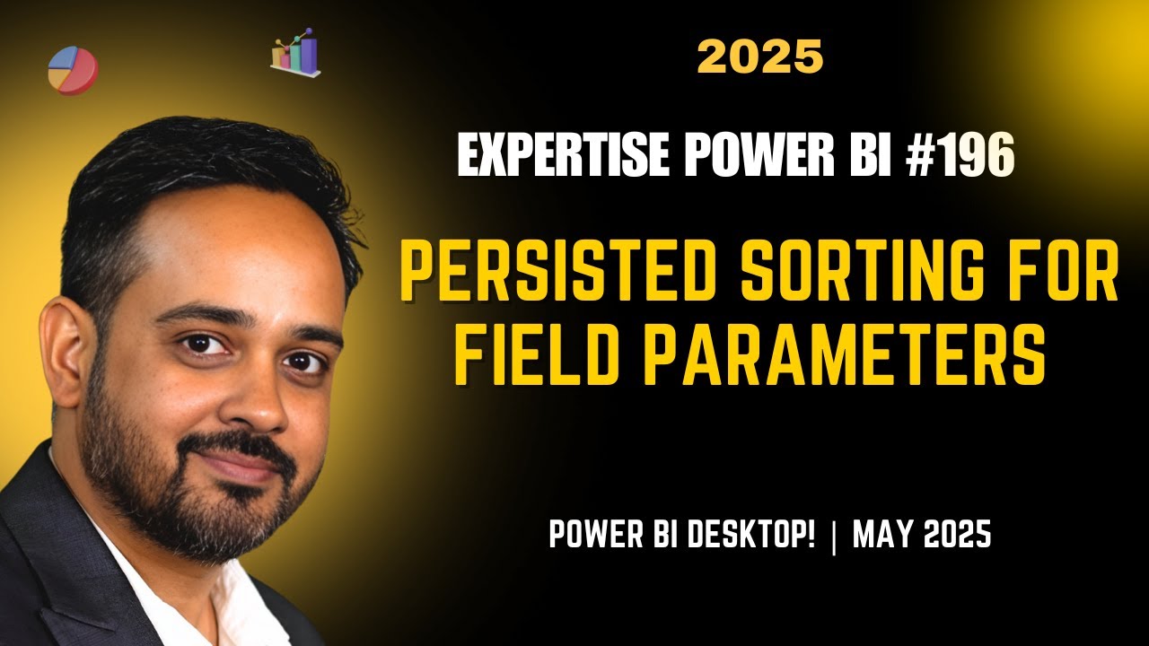 Field Parameters in Power BI: Learn Persisted Sorting | How to Use Field Parameters in Power BI