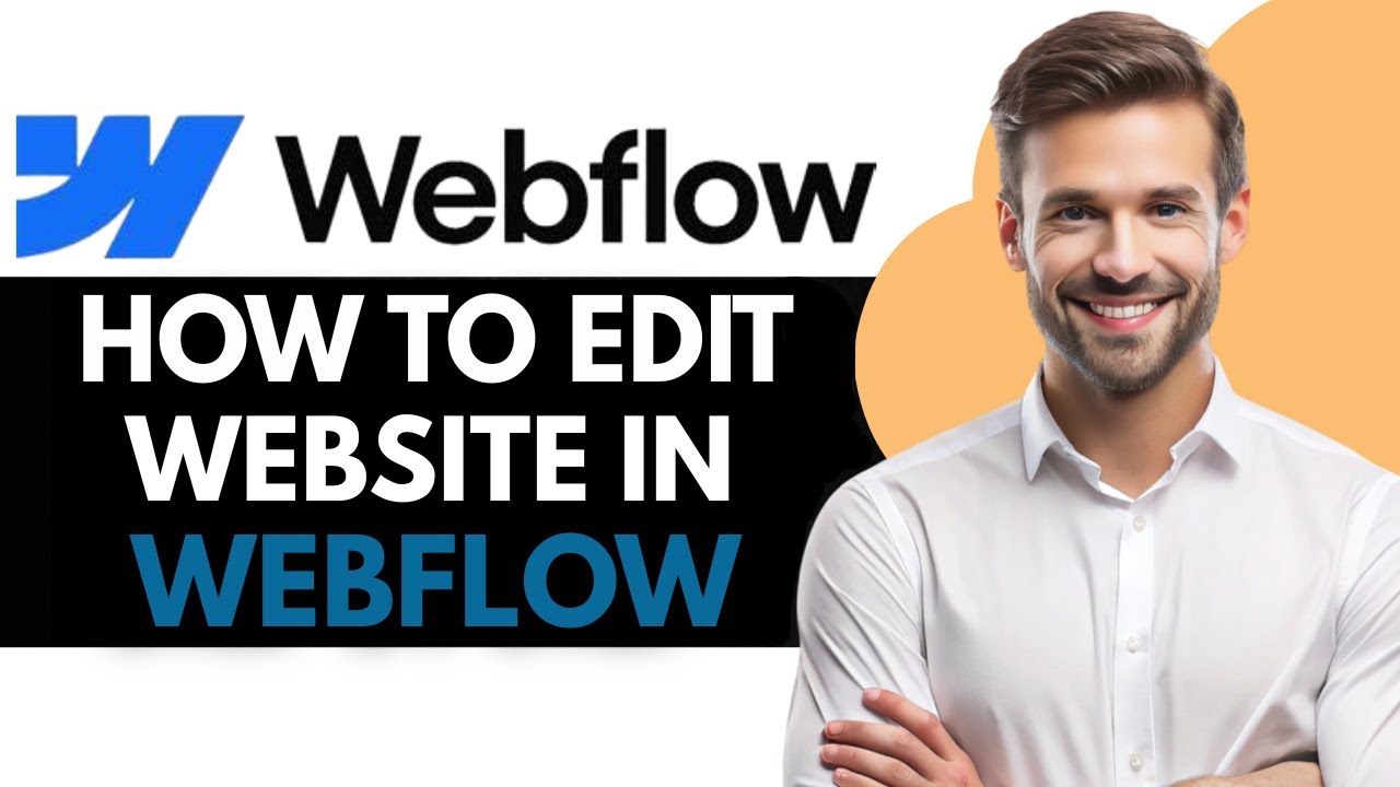 HOW TO EDIT WEBSITE IN WEBFLOW
