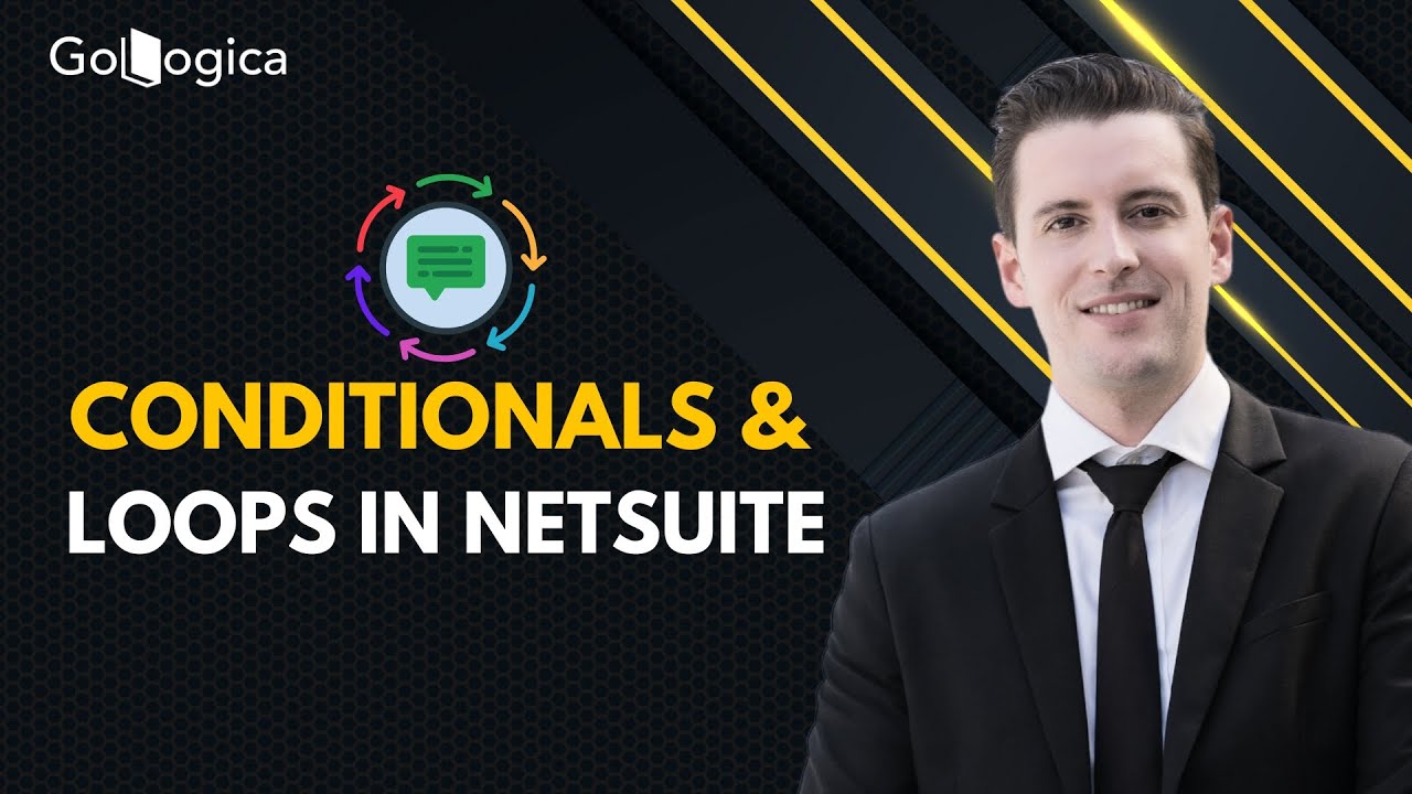 NetSuite Saved Search using Conditionals, Loops with Functions | NetSuite Script | GoLogica