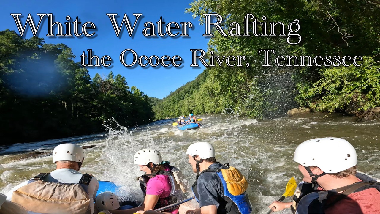 White Water Rafting the Ocoee River in Tennessee