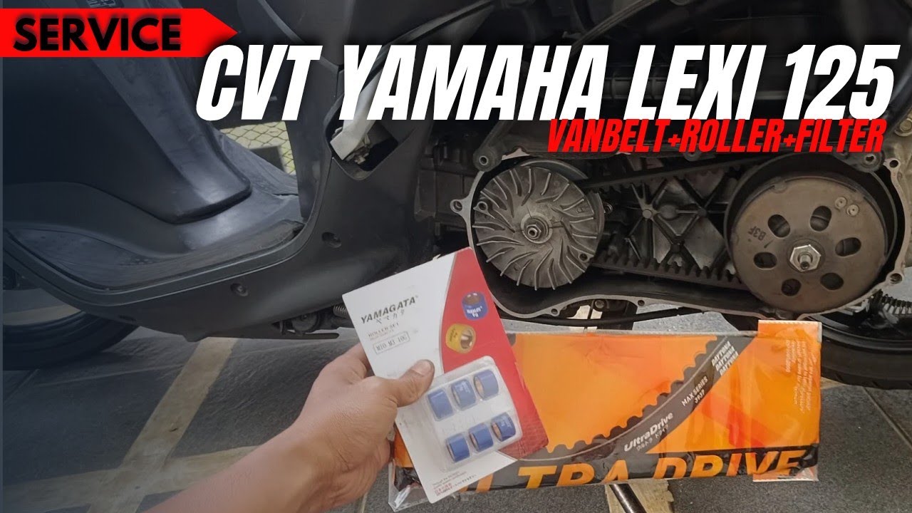 GANTI VANBELT, ROLLER & FILTER CVT YAMAHA LEXI | TARIKAN BALIK ENAK