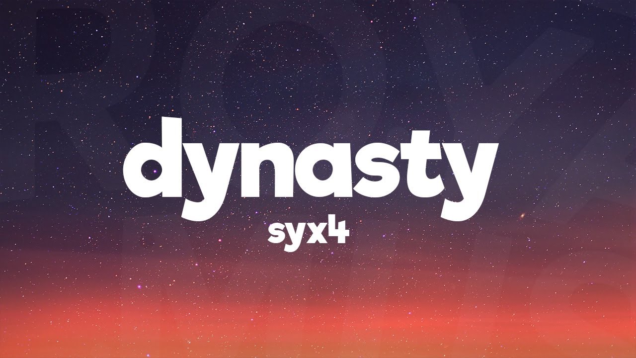 DYNASTY - SHX4