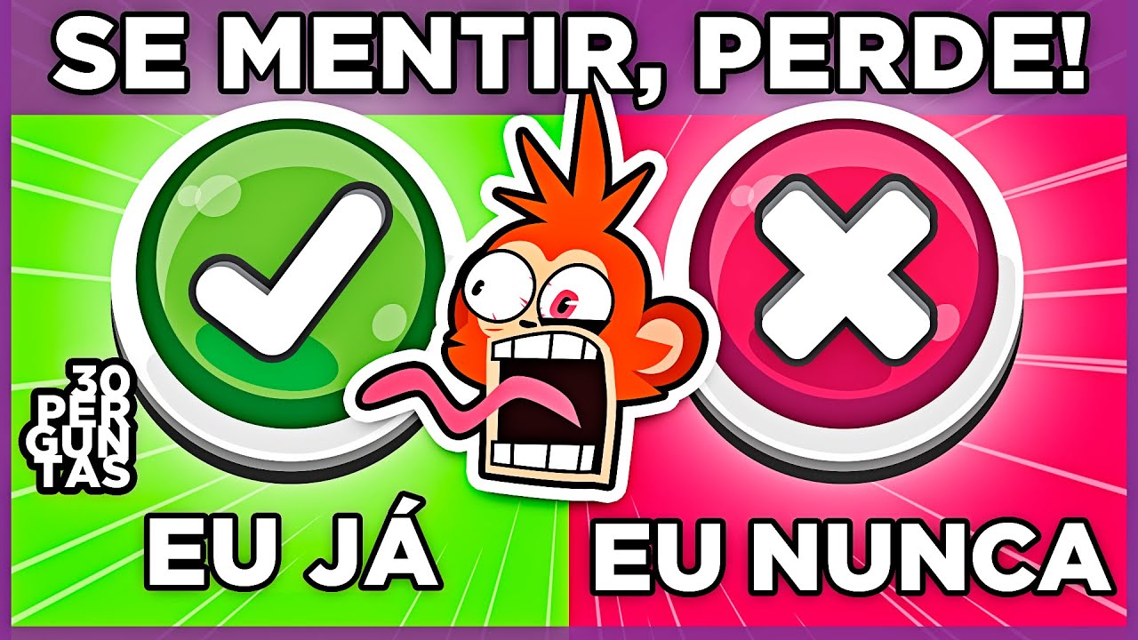 ✔️❌ JÁ OU NUNCA? | ESCOLHA UM BOTÃO | Duvido só falar a verdade. Se mentir, perdeu 🙈 #macaquiz