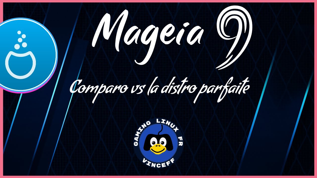 Mageia vs le cahier des charges de la distro parfaite GLF!