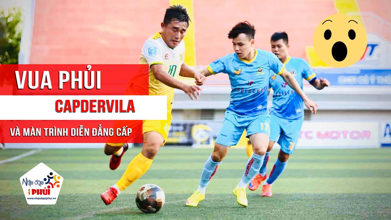 Capdervila - Những màn trình diễn ĐẲNG CẤP xứng danh 