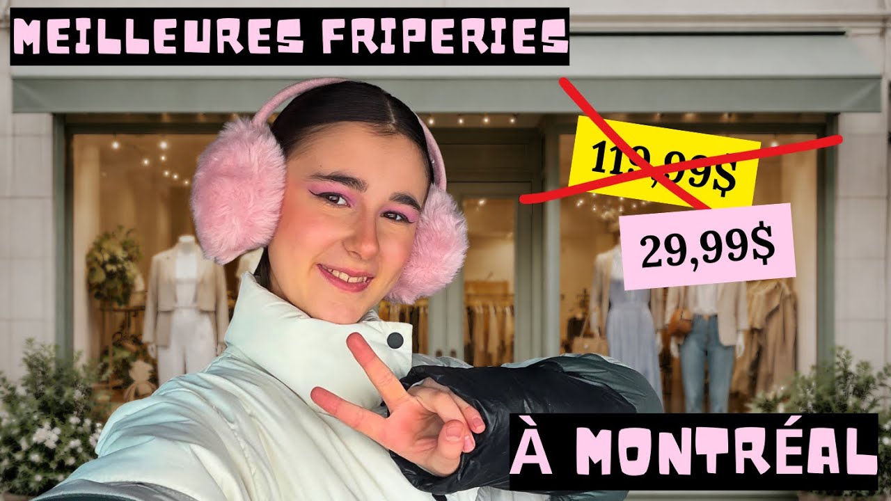 MES FRIPERIES PRÉFÉRÉES À MONTRÉAL