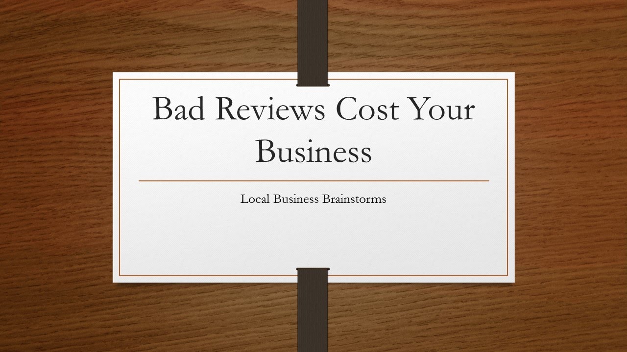 Do Bad Reviews Cost Your Business Money?