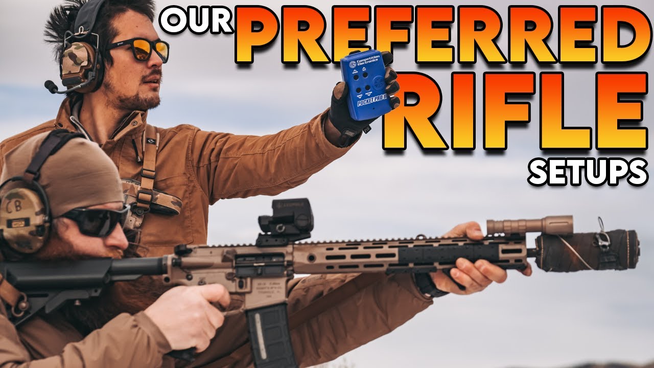 Preferred Rifles Setups with 