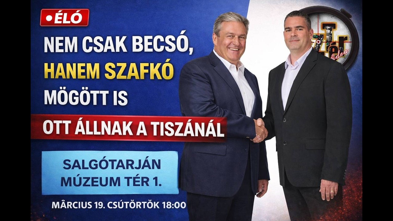 NEM CSAK BECSÓ SZÁMÍT? Szafkó mögött a Tisza nagyágyúja, Salgótarjánban