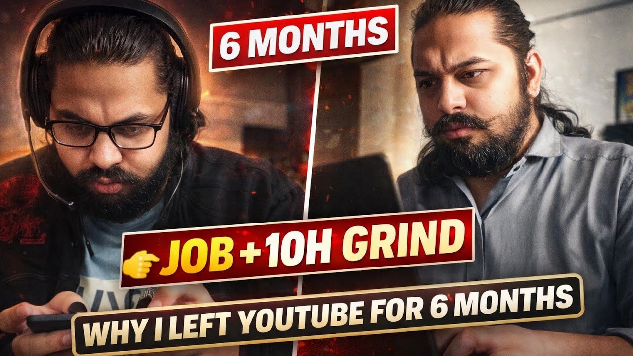 👉 Job + 10 Hours Grind | Why I Left YouTube for 6 Months | BGIS 2026