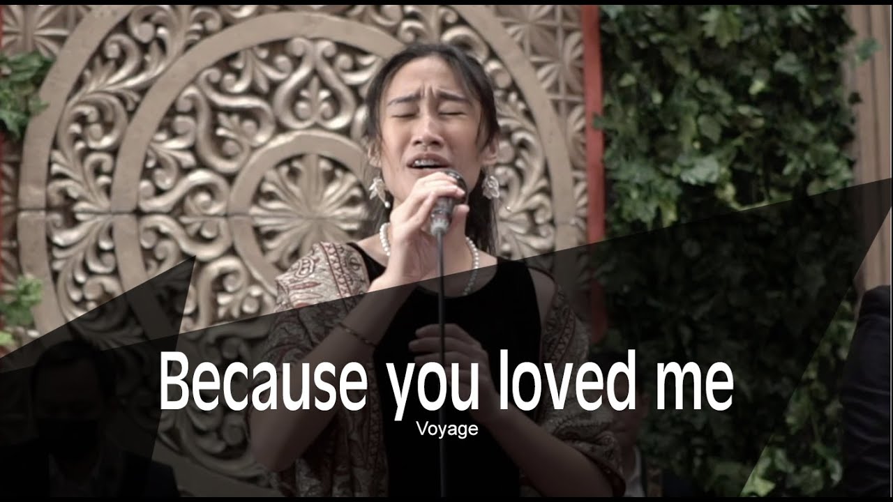 Because you loved me (cover) - Voyage Music