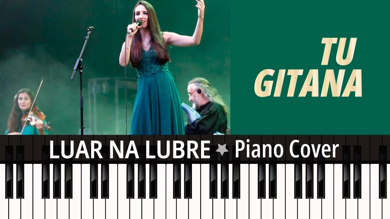 TU GITANA (2001) LUAR NA LUBRE con Pablo Milanés - Piano tutorial + partitura