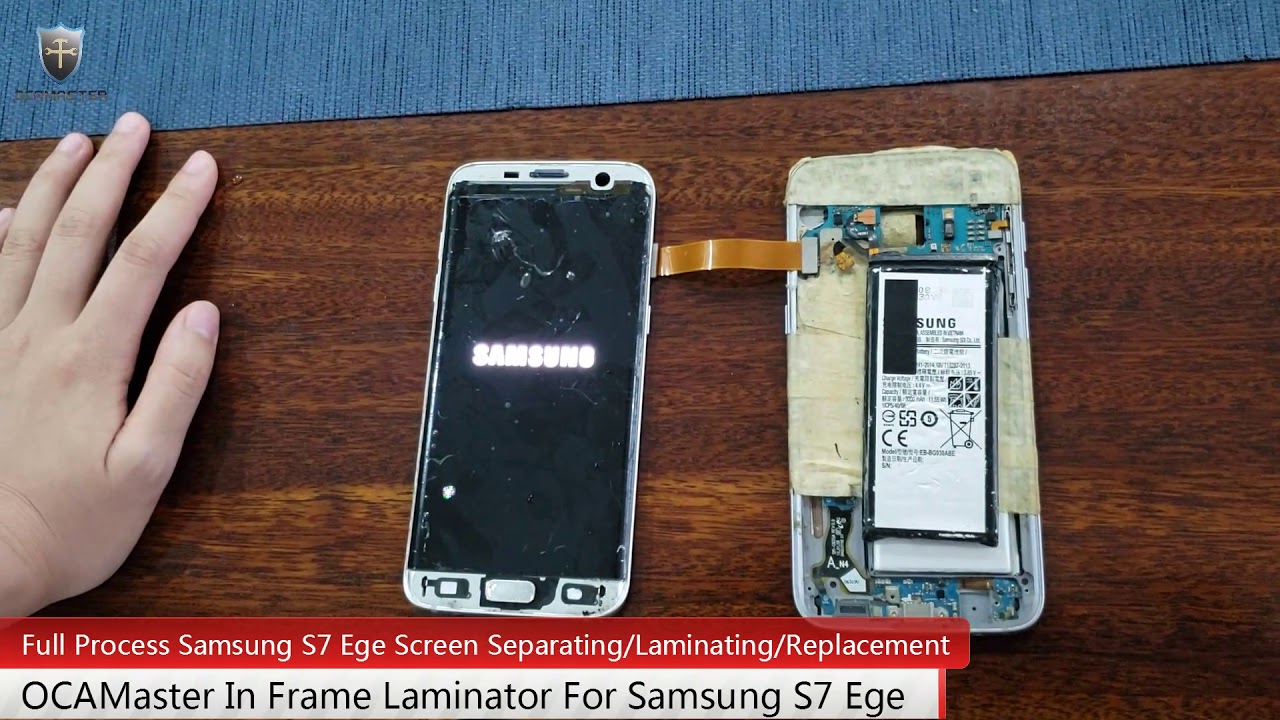 OCAMASTER In frame Lamination for Samsung S7 Ege