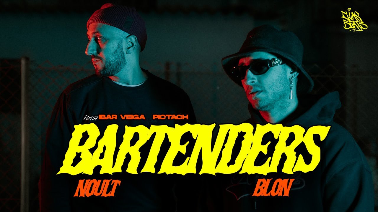 Noult y Blon - BARTENDERS (Prod. Clas Beats)